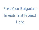 Your Bulgarian Investment Project Here